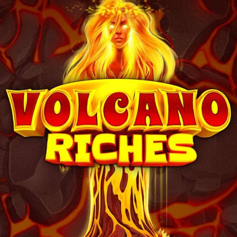 Volcano Riches